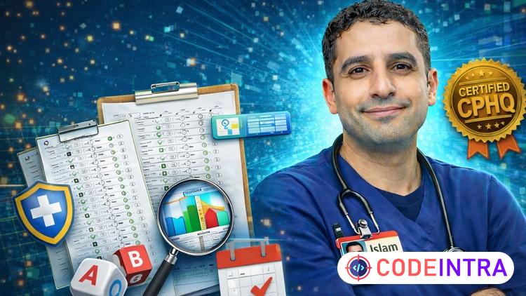 6 Complete Mock CPHQ Exams: The Complete Healthcare Quality course preview