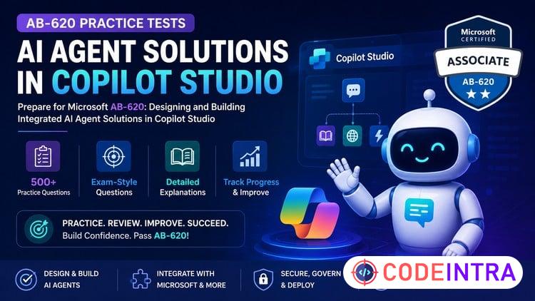 AB-620 Practice Tests: AI Agent Solutions in Copilot Studio course preview