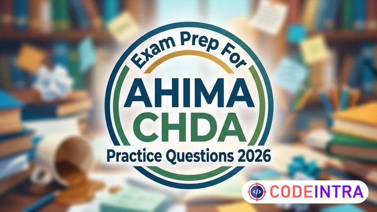 Practice Test For AHIMA CHDA Exams 2026 preview