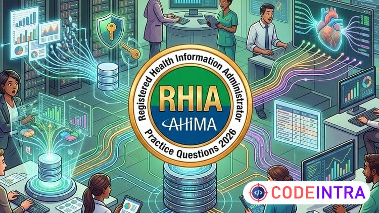 AHIMA RHIA (Registered Health Information Administrator)2026 preview