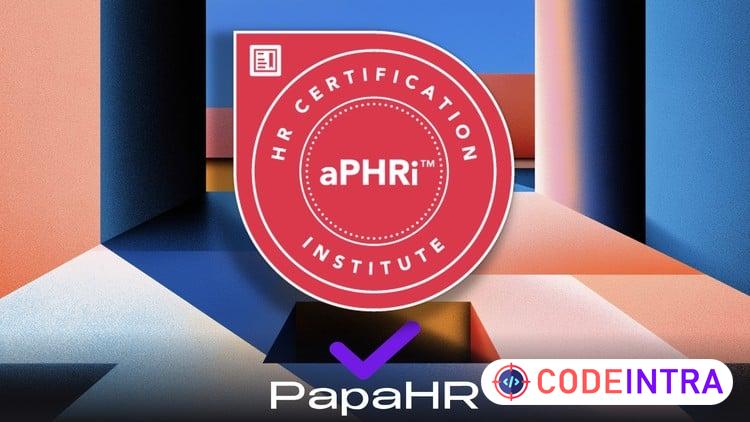 Curso aPHRi: Asociado Profesional HRCI en RRHH [ES] preview