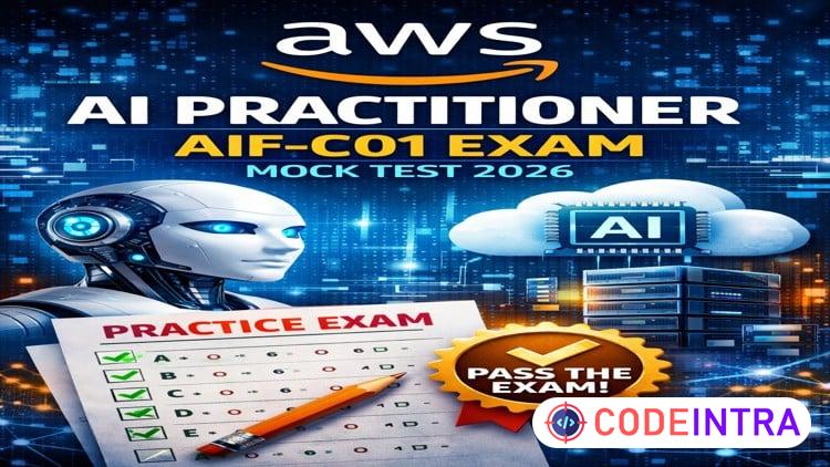 AWS AI Practitioner AIF-C01 Exam [Mock Test 2026] preview