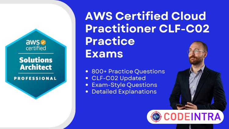 AWS Certified Cloud Practitioner CLF-C02 Practice Exams preview