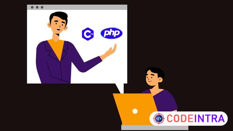 C++ And PHP Complete Course for C++ and PHP Beginners preview