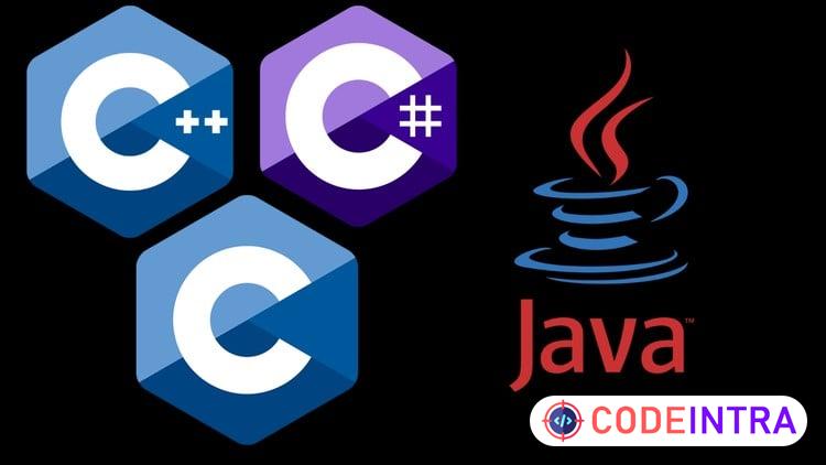 C, C++, C#, Java: The Ultimate Coding Course for Developers preview