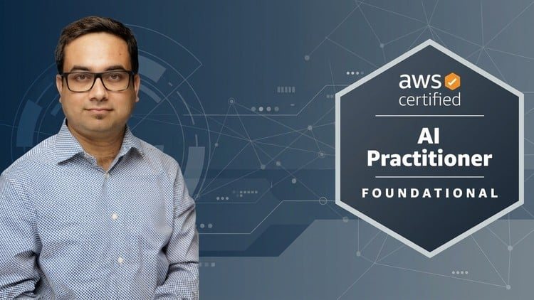 AWS Certified AI Practitioner AIF-C01 + Practice Tests course preview