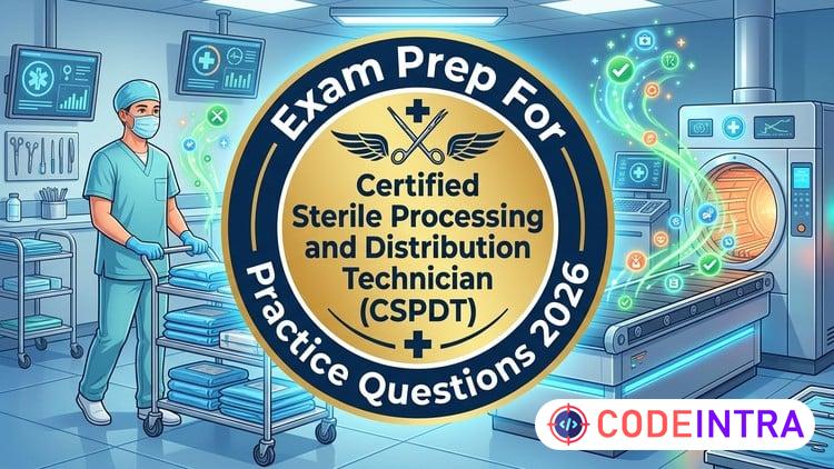 Practice Tests For CBSPD Sterile Processing Technician CSPDT preview