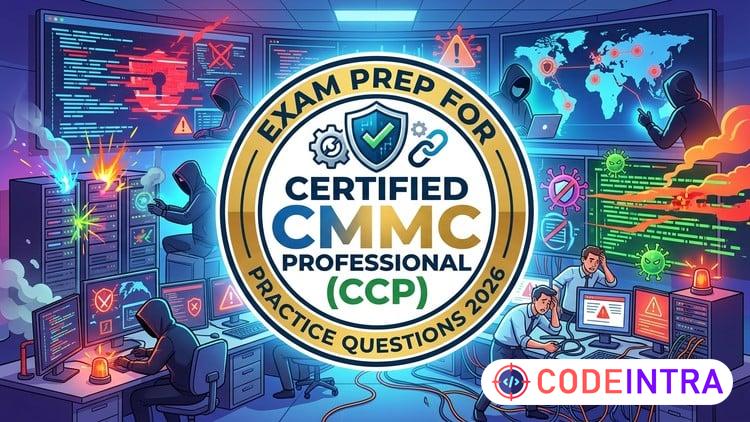 Practice Test For Certified CMMC Professional (CCP) Exam course preview
