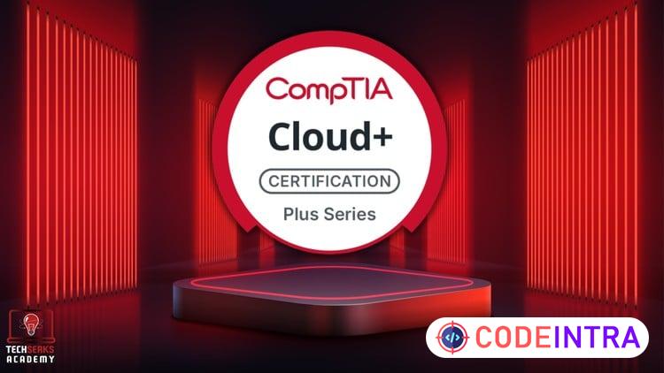 CompTIA Cloud+ CV0-004 V4 Practice Exams | 6 Tests | 2026 preview