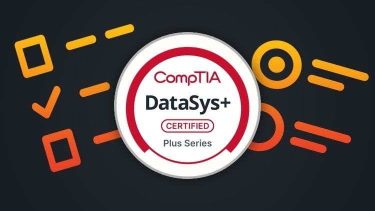 CompTIA DataSys+ ce Certification - Exam Preparation 2026 course preview