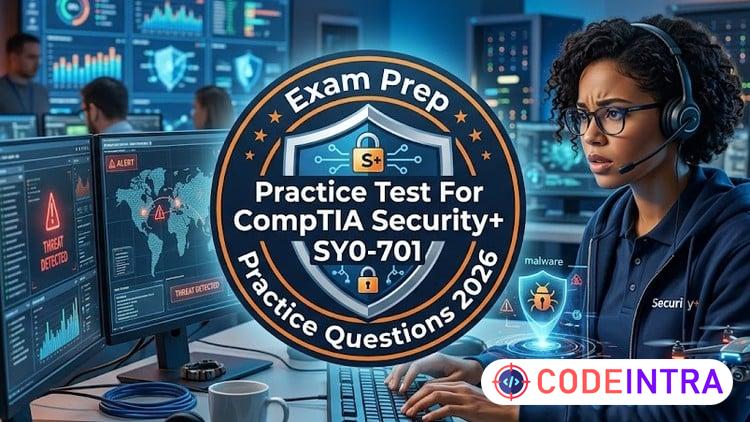Practice Tests 2026 For CompTIA Security+ SY0-701  Exam: course preview