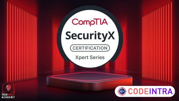 CompTIA SecurityX (CAS-005 V5) 6 Exams |900 Questions |2026 course preview