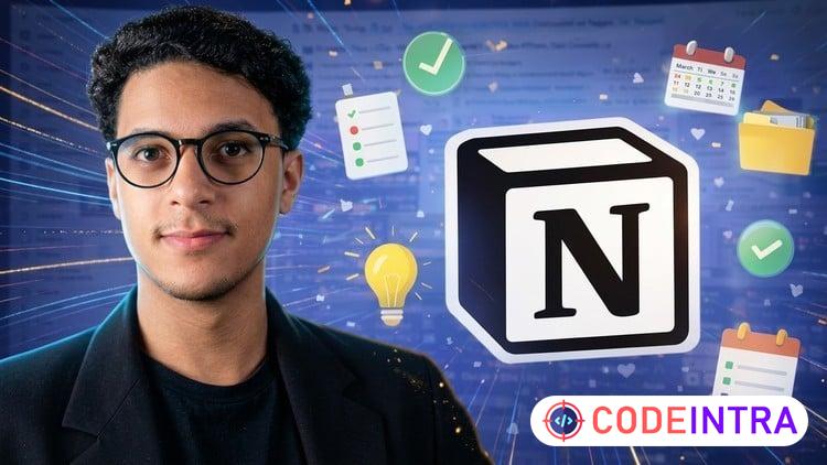 Complete Notion Course: Organize Tasks and Projects preview