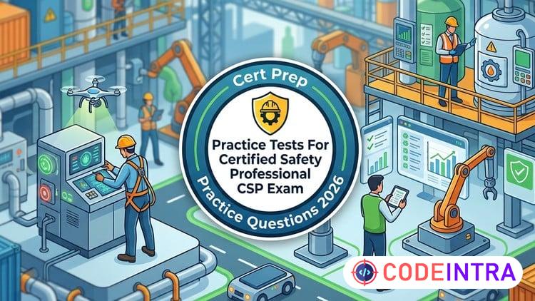 Practice Test 2026 For  Certified Safety Professional Exam preview