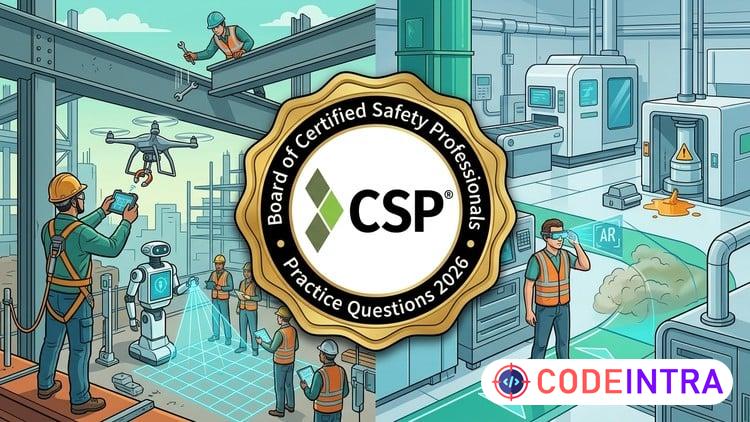 CSP Practice Tests 2026: BCSP Certified Safety Professional preview