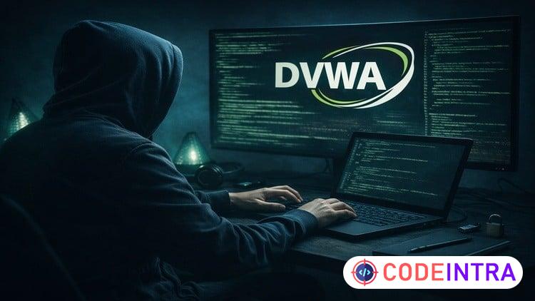 DVWA for Ethical Hackers: Master Web App Attacks preview