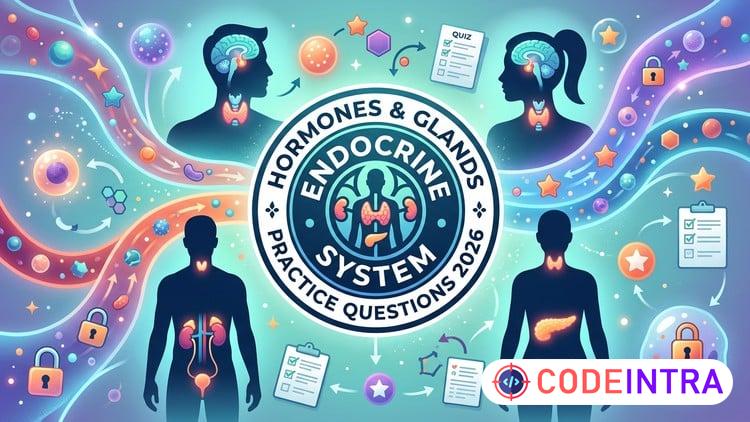Endocrine System Practice Exam 2026, Hormones & Glands preview