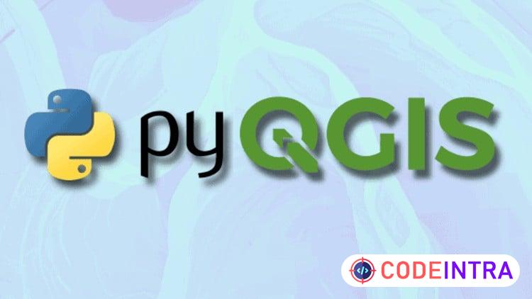 Essentials for PyQGIS: Python for Geospatial Automation course preview