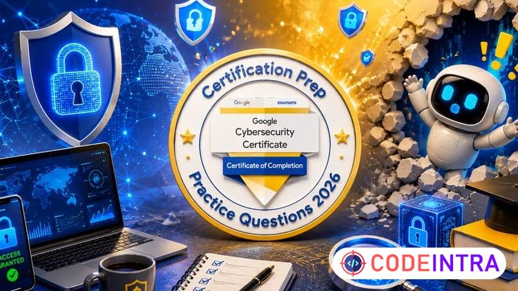 Google Cybersecurity Professional Practice Tests 2026 preview
