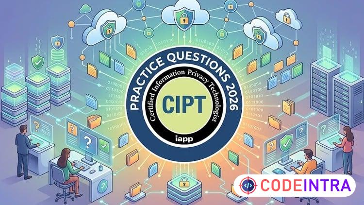 IAPP CIPT Practice Exams 2026: Privacy Technologist preview