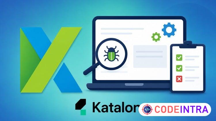 Katalon Studio Certified Developer: Practice Tests 2026 preview