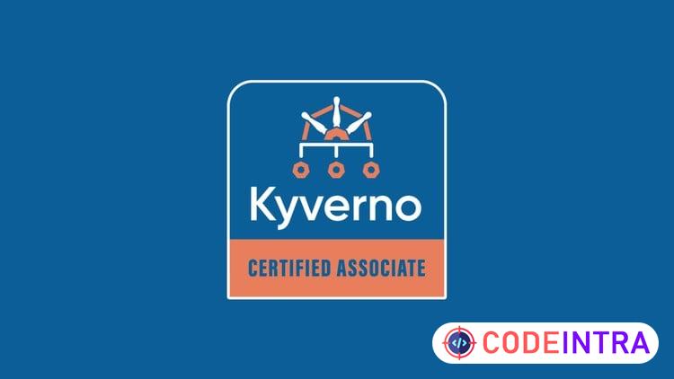 KCA: Kyverno Certified Associate Practice Exams preview