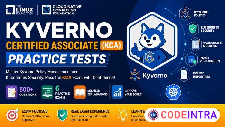 KCA - Kyverno Certified Associate Practice Exams [NEW 2026] preview