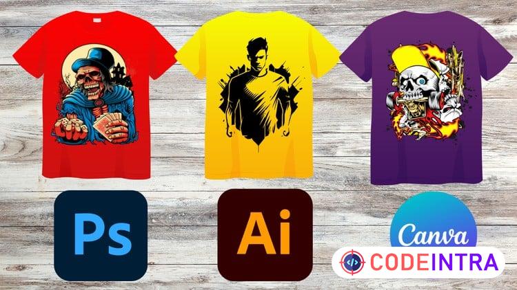 Learn T-Shirt Design with Photoshop Illustrator and  Canva course preview