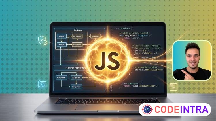 JavaScript Architecture: Design Patterns & SOLID Principles course preview