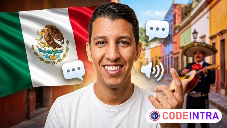 Mexican Spanish Through Real Dialogues preview