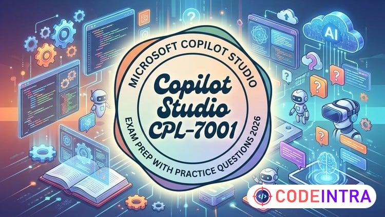 Microsoft Copilot Studio Practice Test: Ace the PL-7001 Exam course preview