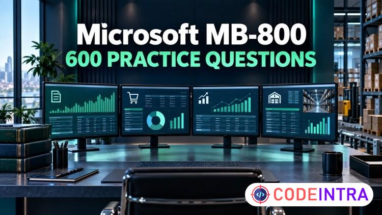 Microsoft MB-800 Practice Exams: 600 Questions preview