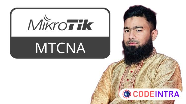 MTCNA - Beginner to Advanced | MikroTik Training course preview