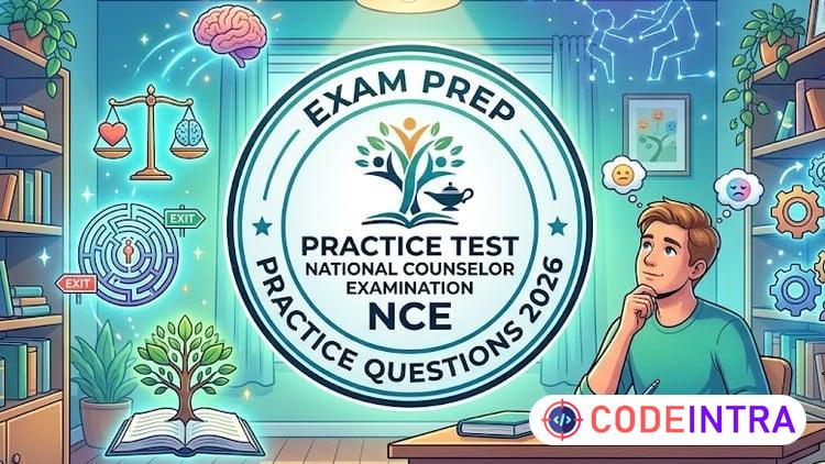 Practice Tests For NCE Exam 2026 : Pass Your Counseling Test preview