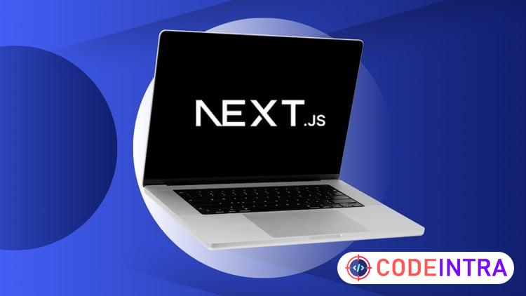 Next.JS Masterclass: Learn NextJS by Building Modern Web App course preview