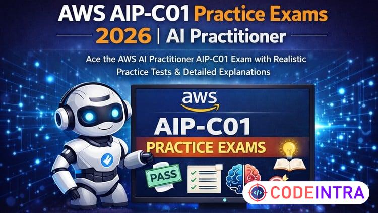 Pass AWS AIP-C01 Fast | AI Practitioner Practice Tests 2026 course preview