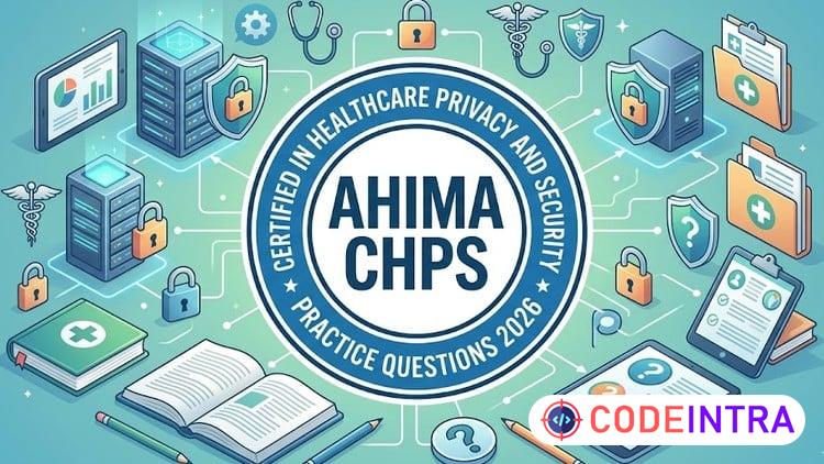 Pass the AHIMA CHPS Exam 2026: Practice Tests preview