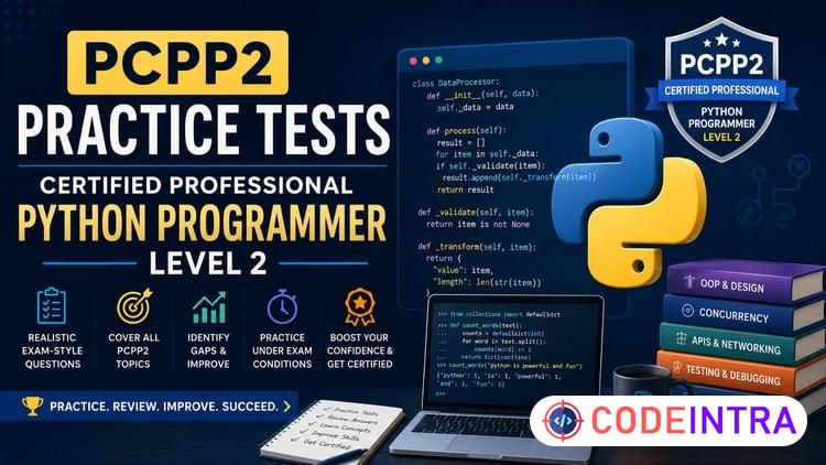 PCPP2 Practice Tests: Professional Python Programmer Level 2 course preview