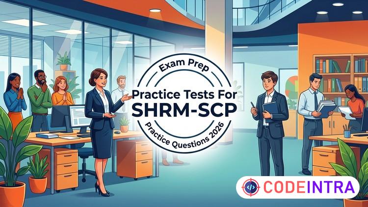 Practice Tests  For  SHRM-SCP Exam 2026 preview