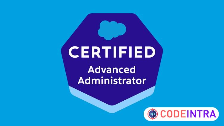 Salesforce Certified Advanced Administrator Practice Exam preview