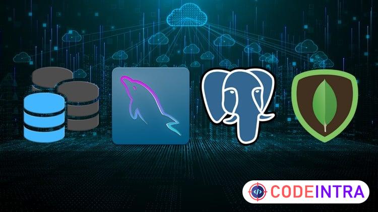 SQL, MYSQL, POSTGRESQL & MONGODB: All-in-One Database Course preview