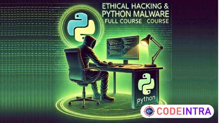 Ethical Hacking & Python Malware Complete Course preview