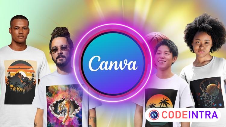 Ultimate Guide to Canva T-Shirt Design: Mastery in T-Shirt course preview