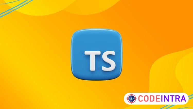 Understanding TypeScript For Beginner To Advanced course preview